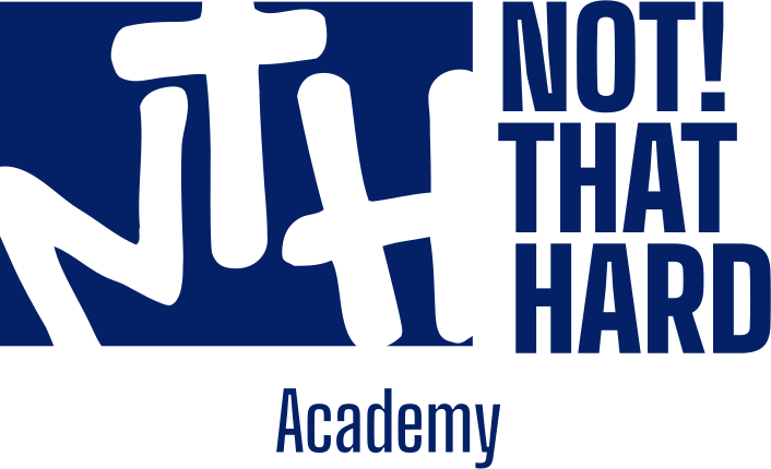 NTH Academy — Not That Hard
